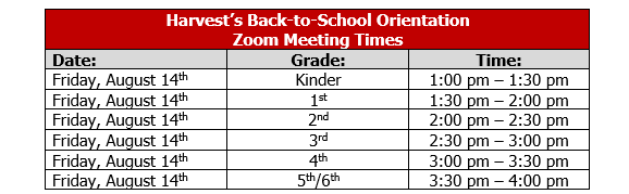 Harvest back to school orientation zoom meeting times